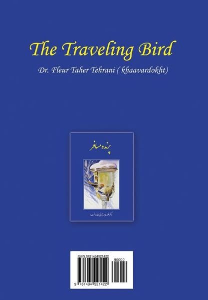 Cover for Fleur Taher Tehrani · The Traveling Bird (Paperback Bog) (2014)