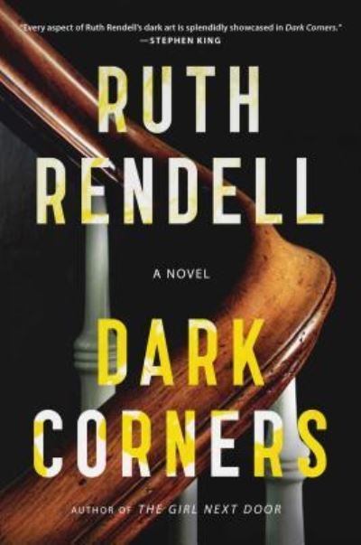 Cover for Ruth Rendell · Dark Corners: A Novel (Hardcover bog) [First Scribner hardcover edition. edition] (2015)