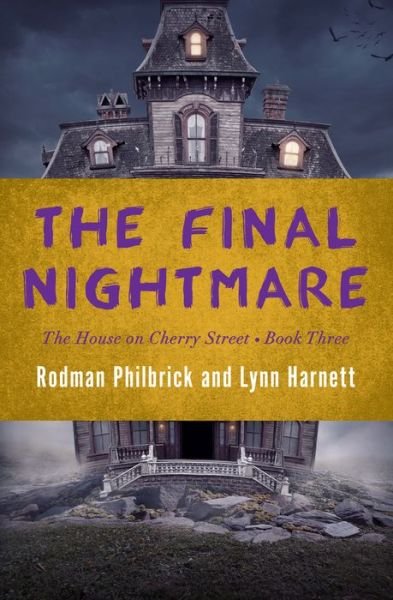 Cover for Rodman Philbrick · The Final Nightmare (Paperback Bog) (2018)