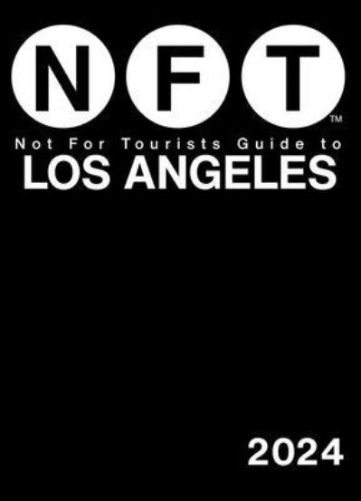 Cover for Not For Tourists · Not for Tourists Guide to Los Angeles 2024 (Bog) (2023)