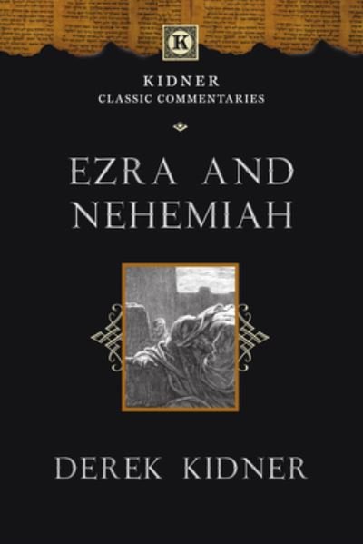 Cover for Derek Kidner · Ezra and Nehemiah (Buch) (2024)