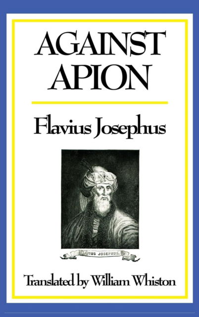 Cover for Flavius Josephus · Against Apion (Gebundenes Buch) (2018)