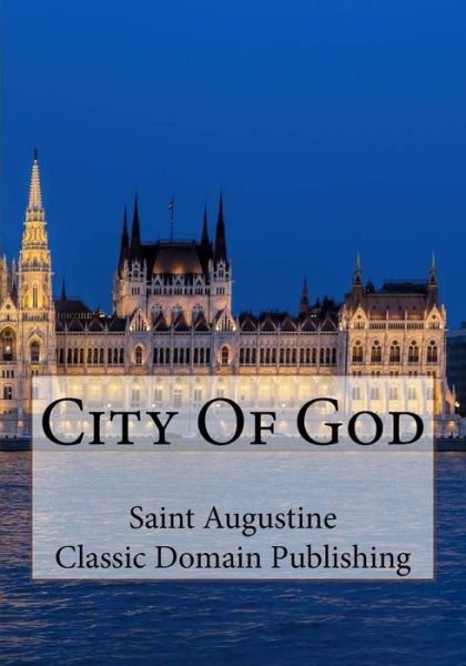 Cover for Saint Augustine of Hippo · City of God (Taschenbuch) (2015)