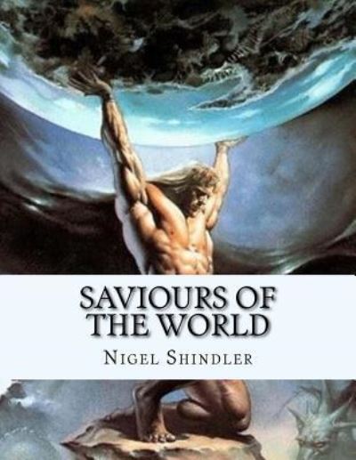 Cover for Max Shindler · Saviours of the World (Paperback Book) (2015)