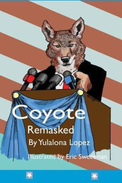 Cover for Violet Reason · Coyote Remasked (Pocketbok) (2015)