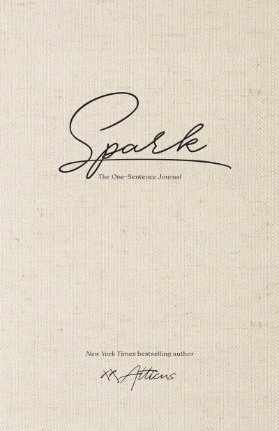 Cover for Atticus · Spark: The One-Sentence Journal (Hardcover bog) (2023)