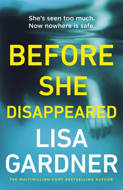 Cover for Lisa Gardner · Before She Disappeared (Paperback Book) (2021)