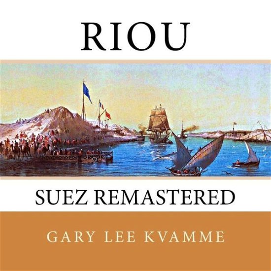 Cover for Gary Lee Kvamme · Riou (Paperback Bog) (2016)