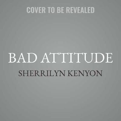 Cover for Sherrilyn Kenyon · Bad Attitude Lib/E (CD) (2018)