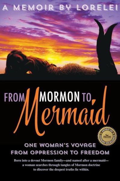 Cover for Lorelei Kay · From Mormon to Mermaid (Paperback Book) (2016)