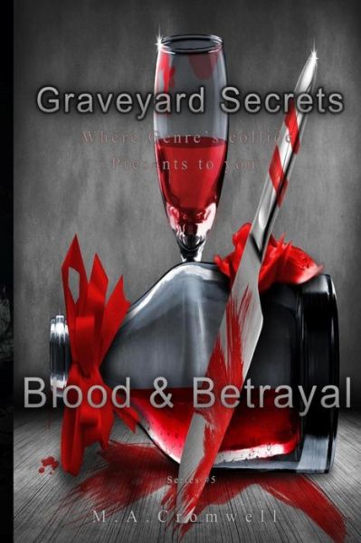 Cover for M a Cromwell · Graveyard Secrets (Paperback Book) (2016)