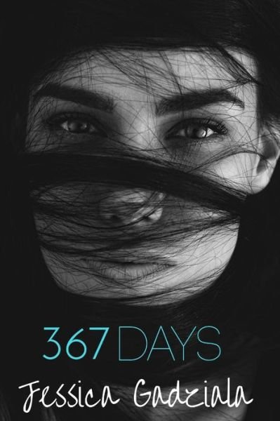 Cover for Jessica Gadziala · 367 Days (Paperback Book) (2016)