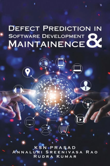 Cover for Rudra Kumar · Defect Prediction in Software Development &amp; Maintainence (Paperback Book) (2018)