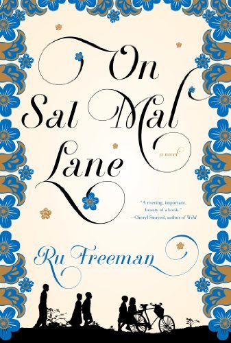 Cover for Ru Freeman · On Sal Mal Lane: a Novel (Innbunden bok) [F First edition] (2013)
