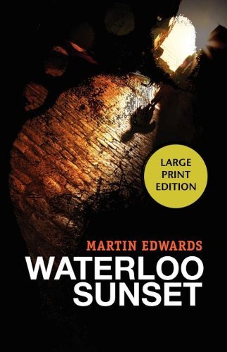 Cover for Martin Edwards · Waterloo Sunset (Harry Devlin) (Paperback Book) (2008)