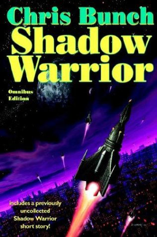 Cover for Chris Bunch · Shadow Warrior Omnibus Edition (Hardcover Book) (2001)