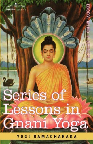 Cover for Yogi Ramacharaka · Series of Lessons in Gnani Yoga (Hardcover bog) (2007)