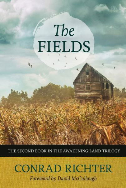 Cover for Conrad Richter · The Fields Volume 30 - Rediscovered Classics (Taschenbuch) (2017)