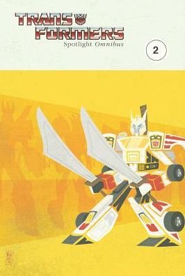 Cover for Simon Furman · Transformers: Spotlight Omnibus Volume 2 - Transformers (Pocketbok) (2015)