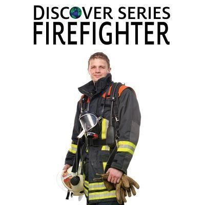 Cover for Xist Publishing · Firefighter (Paperback Book) (2015)