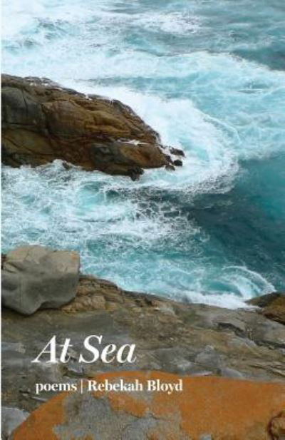 Cover for Rebekah Bloyd · At Sea (Paperback Book) (2019)