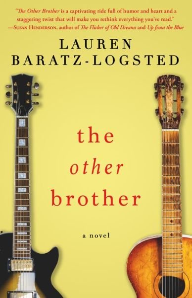Cover for Lauren Baratz-Logsted · The Other Brother (Paperback Book) [First Diversions Books edition. edition] (2018)