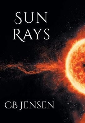Cover for Cb Jensen · Sun Rays (Hardcover bog) (2022)
