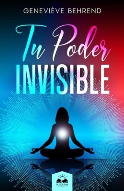 Cover for Geneviève Behrend · Tu Poder Invisible (Book) (2016)