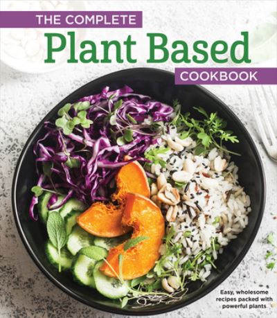 Cover for Publications International Ltd. · Complete Plant Based Cookbook (Bok) (2021)