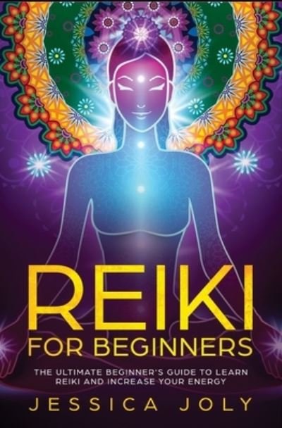 Cover for Jessica Joly · Reiki for Beginners (Paperback Book) (2019)