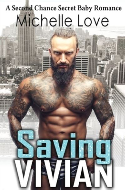 Michelle Love · Saving Vivian (Paperback Book) (2020)