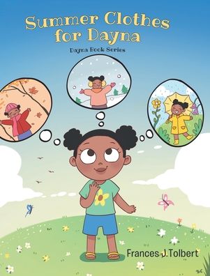Cover for Frances J Tolbert · Summer Clothes for Dayna (Hardcover Book) (2022)