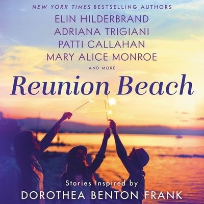 Cover for Adriana Trigiani · Reunion Beach (CD) (2021)