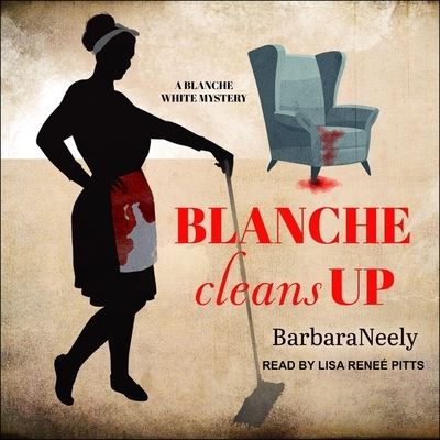 Cover for Barbara Neely · Blanche Cleans Up (CD) (2019)