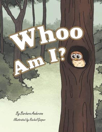 Cover for Barbara Anderson · Whoo Am I? (Paperback Book) (2021)