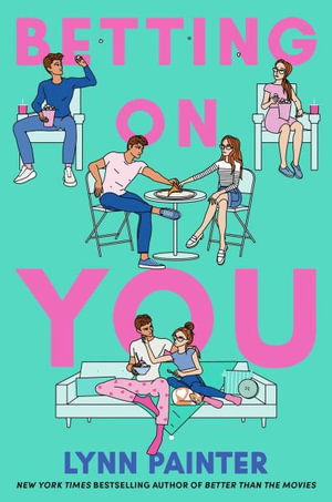 Betting on You - Lynn Painter - Libros - Simon & Schuster Children's Publishing - 9781665949422 - 28 de noviembre de 2023