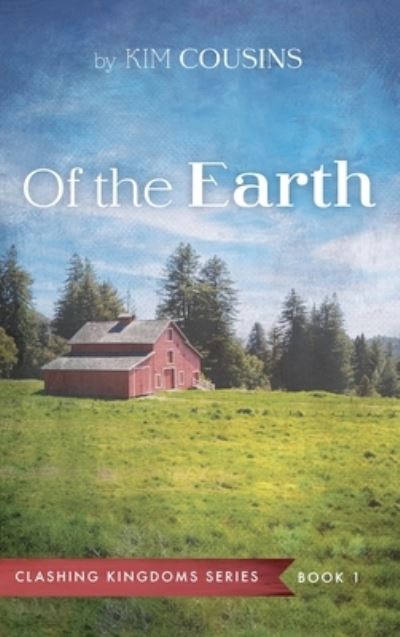 Cover for Kim Cousins · Of the Earth (Hardcover Book) (2021)
