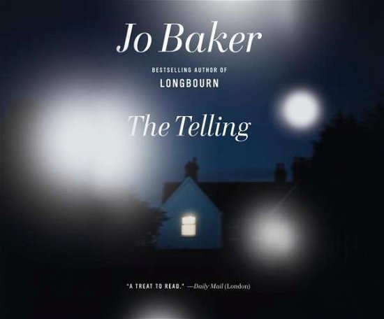 Cover for Jo Baker · The Telling (CD) (2015)