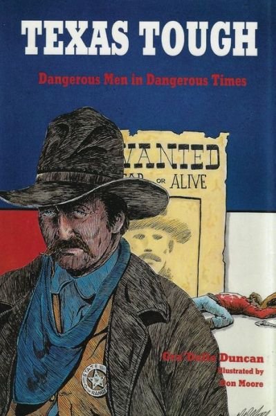Texas Tough - Gra'delle Duncan - Bøker - Eakin Press - 9781681792422 - 4. april 2022