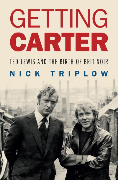 Cover for Nick Triplow · Getting Carter (Hardcover Book) (2024)