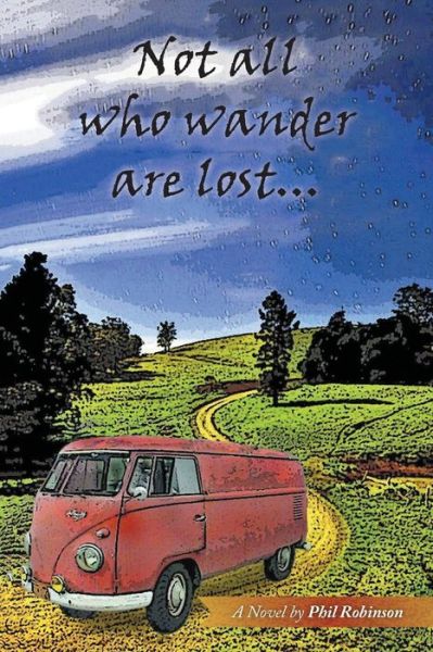 Cover for Phil Robinson · Not All Who Wander Are Lost... (Paperback Book) (2016)