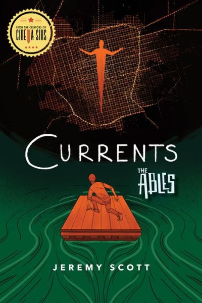 Cover for Jeremy Scott · Currents: The Ables Book 3 (Paperback Book) [New edition] (2020)