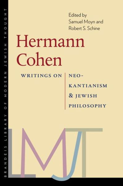 Cover for Samuel Moyn · Hermann Cohen – Writings on Neo–Kantianism and Jewish Philosophy (Gebundenes Buch) (2024)