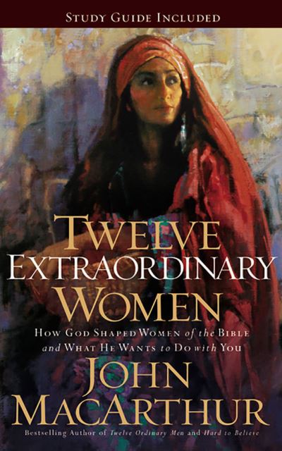 Cover for John MacArthur · Twelve Extraordinary Women (CD) (2020)