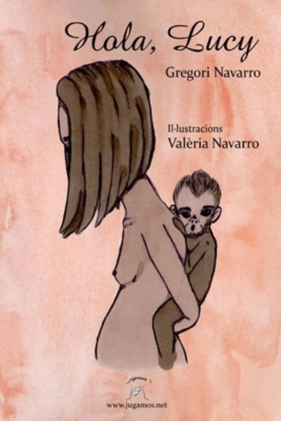 Cover for Gregori Navarro · Hola, Lucy (Paperback Book) (2020)