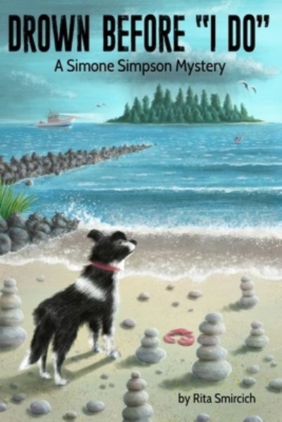 Cover for Rita Smircich · Drown Before &quot;I Do&quot; (Paperback Book) (2019)