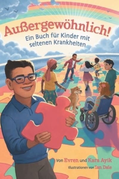 Cover for Evren and Kara Ayik · Aussergewoehnlich! Ein Buch fur Kinder mit seltenen Krankheiten (Hardcover bog) (2021)