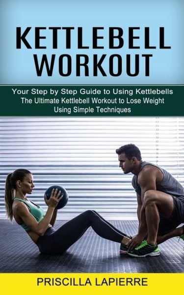 Cover for Tbd · Kettlebell Workout (Paperback Book) (2021)