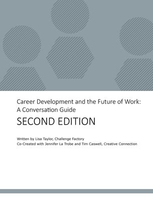 Cover for Lisa Taylor · Career Development and the Future of Work: A Conversation Guide (Paperback Book) [2nd edition] (2020)