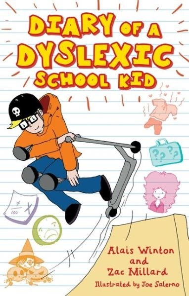 Cover for Alais Winton · Diary of a Dyslexic School Kid (Paperback Book) (2019)